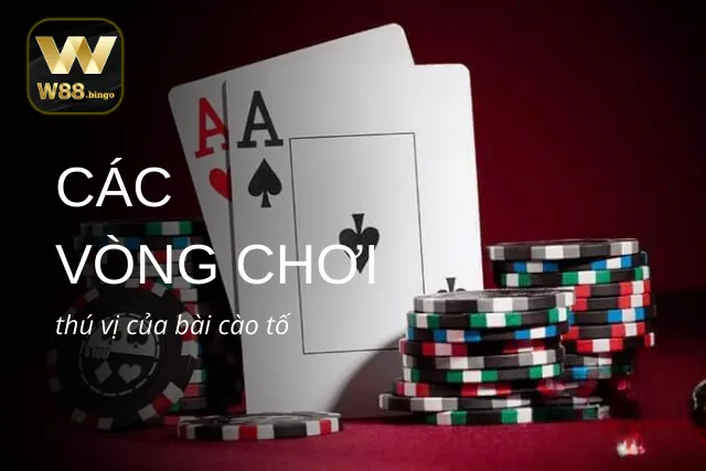 Những vòng cược cơ bản mà bet thủ cần nắm